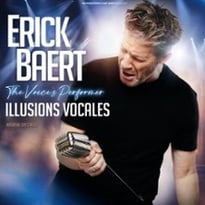 Erick Baert, The Voice's Performer, Illusions Vocales