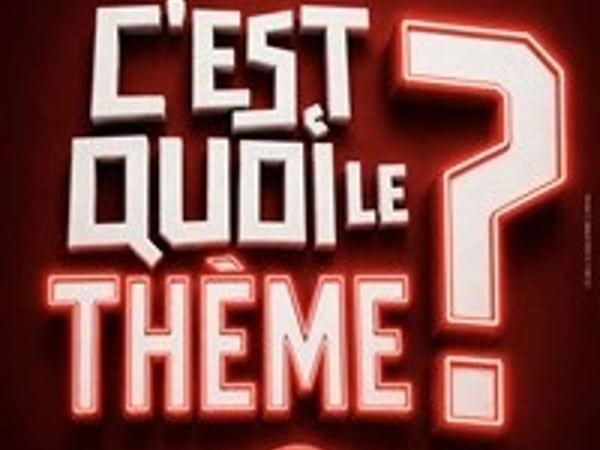 C'est Quoi Le Thème ?