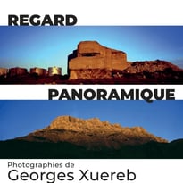 Regard panoramique, Photographies de Georges Xuereb