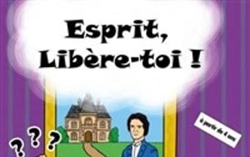 Esprit, libère-toi !