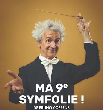 Bruno Coppens dans Ma 9e symfolie