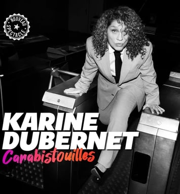 Karine Dubernet dans Carabistouilles