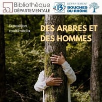 Exposition "Des arbres et des hommes"