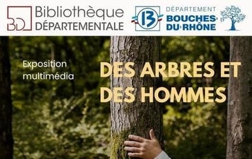 Exposition "Des arbres et des hommes"