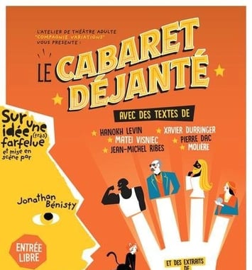 Le Cabaret déjanté - Pièce de Théâtre