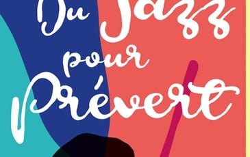 Du Jazz pour Prévert