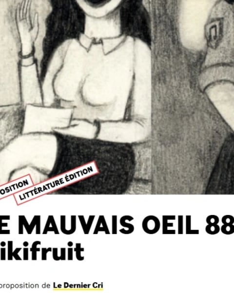 Le mauvais oeil 88 : Kikifruit