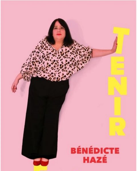 Bénédicte Hazé Tenir Debout