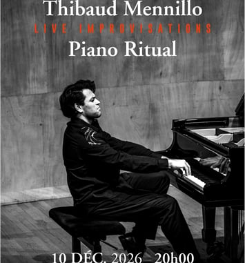 Concert - Piano Ritual, Live Improvisations - Thibaud Mennillo
