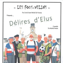 Les Fous-Velins présente Délires d'élus