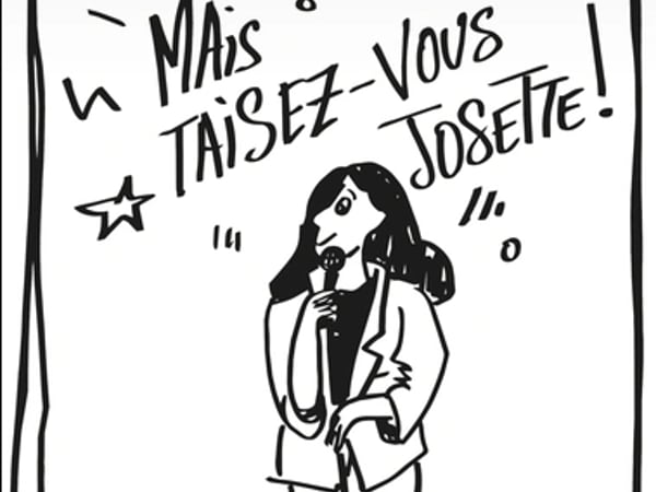 Muriel Mais taisez-vous Josette !
