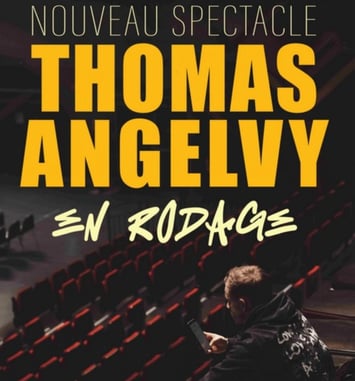 Thomas Angelvy - En rodage