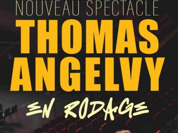 Thomas Angelvy - En rodage