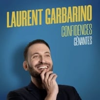 Laurent Garbarino, Confidences gênantes