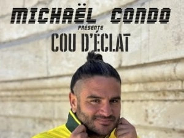 Michaël Condo, Cou d'éclat