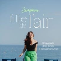 Séraphine, Fille de l'air