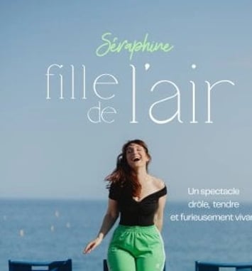 Séraphine, Fille de l'air