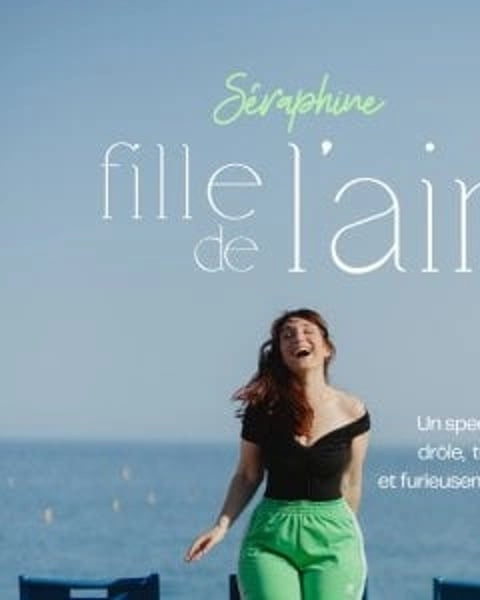 Séraphine, Fille de l'air
