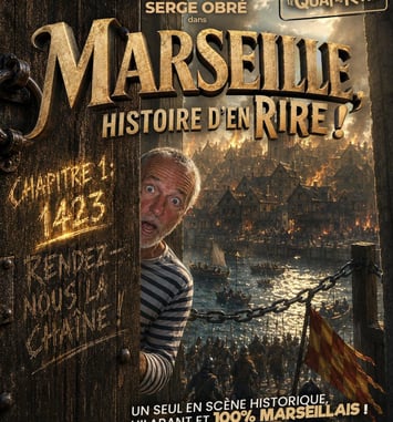 Marseille, histoire d’en rire !