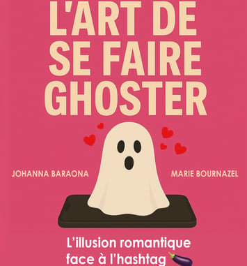 L’Art de se faire ghoster
