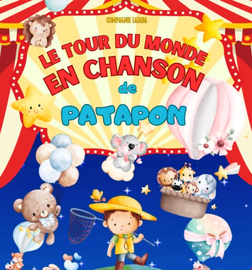 Le tour du monde en chanson de Patapon