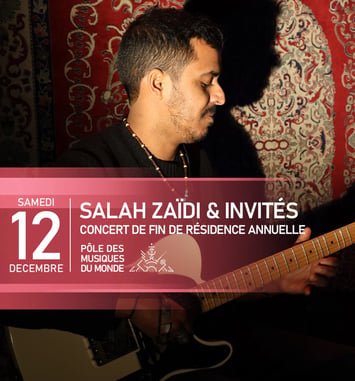 Salah Zaïdi & invités