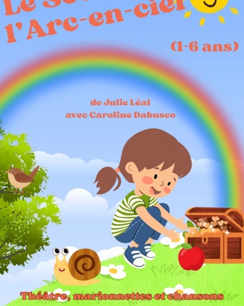 Le Secret de l’Arc-en-Ciel