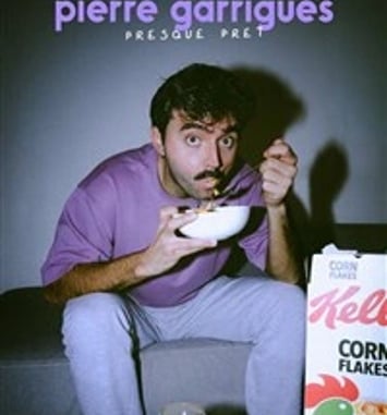 Pierre Garrigues dans Presque prêt
