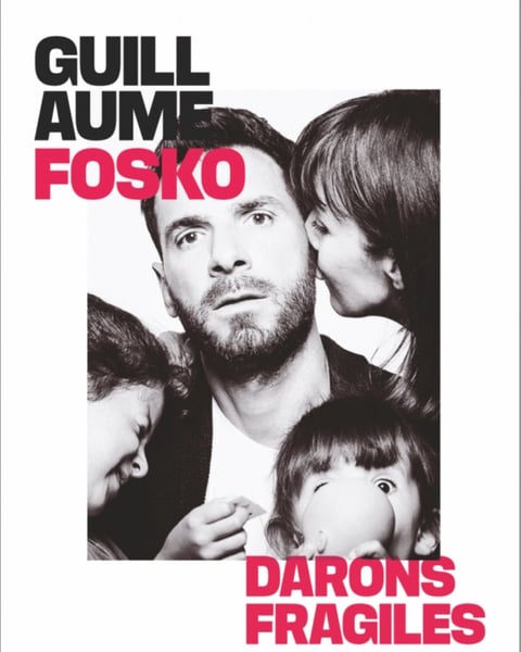 Fosko, Darons fragiles