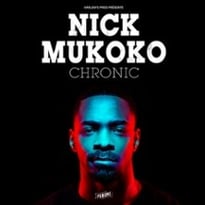 Nick Mukoko : Chronic
