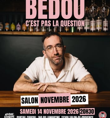 Bedou, C'est pas la question