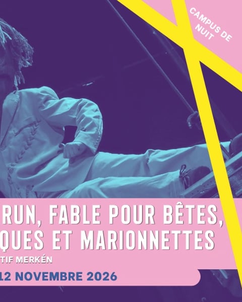 Run Run, fable pour bêtes, masques et marionnettes