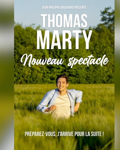 Spectacle Marty Thomas en rodage