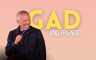 Gad & Friends