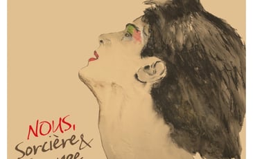 Exposition “NOUS, Sorcière & Sauvage”