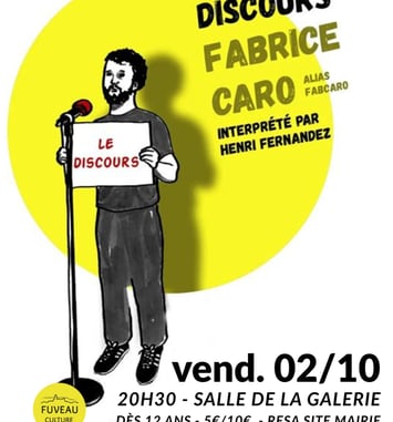 Le Discours Fabrice Caro