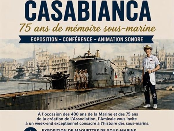 Exposition 400 ans marine et 75 ans de la création amicale Agasm Casabianca