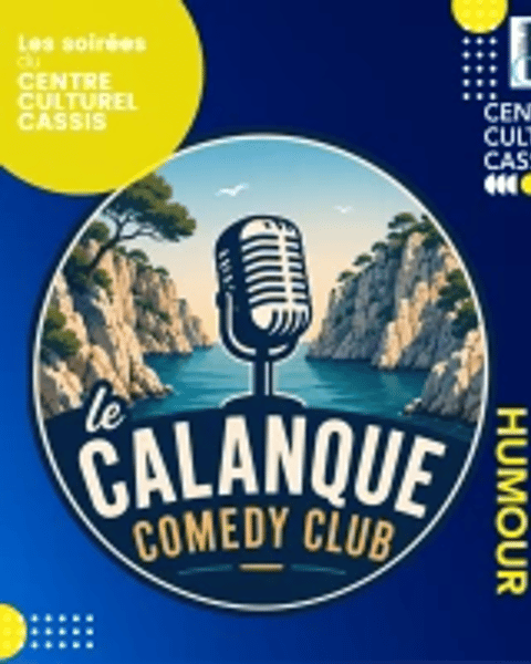 Calanque Comedy Club, stand-up et humour
