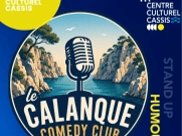 Calanque Comedy Club, stand-up et humour