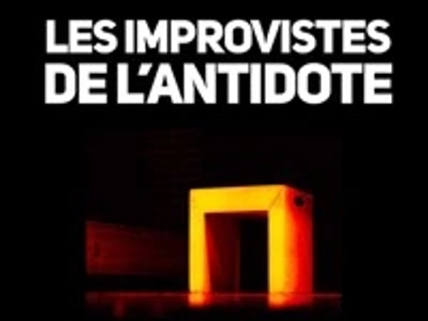 Les Improvistes de l'Antidote