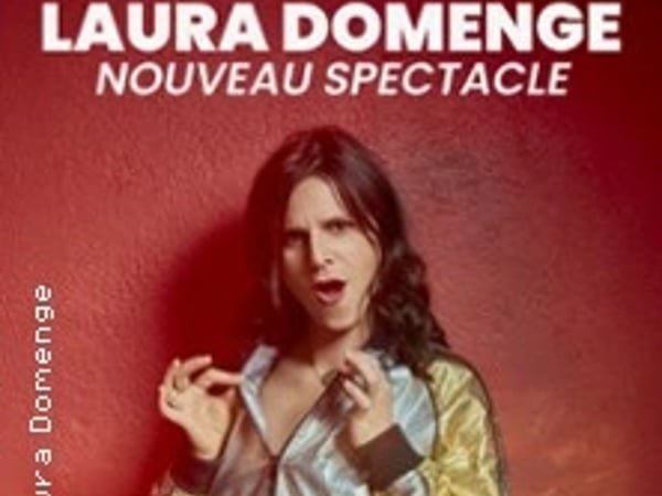 Laura Domenge, nouveau spectacle