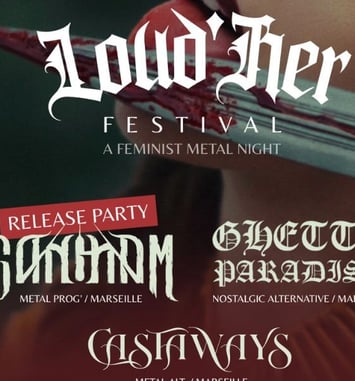 Loud'Her Festival: Sangham • Ghetto Paradise • Castaways