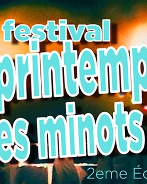 Printemps des minots