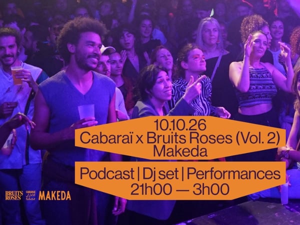 Bruits Roses x Cabaraï (Vol. 2)