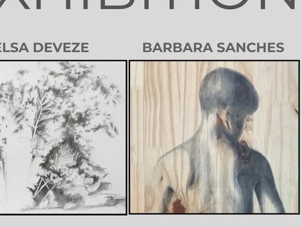 Exposition d’Elsa Devèze et Barbara Sanches
