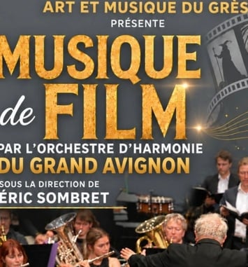 Concert Musique de Film - Orchestre d'Harmonie du Grand Avignon