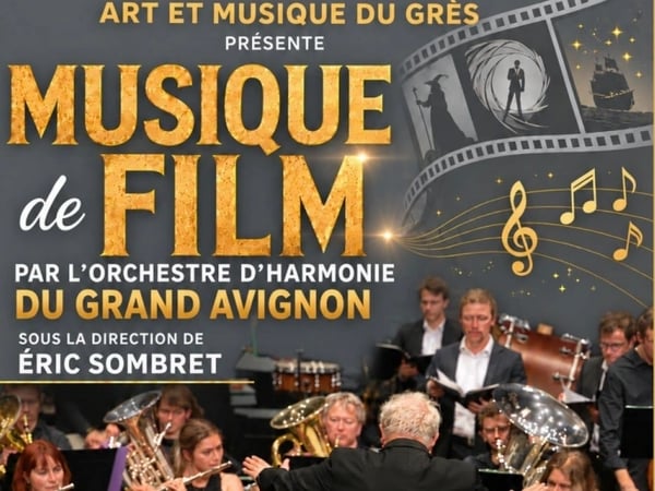 Concert Musique de Film - Orchestre d'Harmonie du Grand Avignon