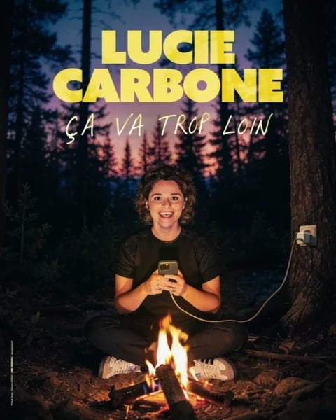 Lucie Carbone, Ça va trop loin