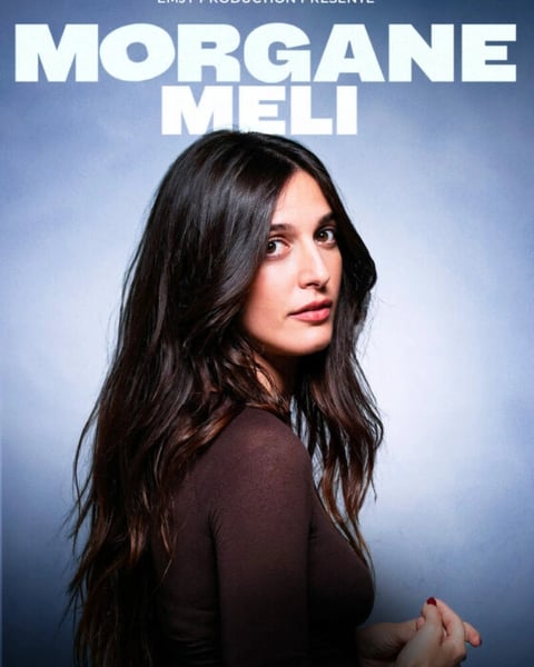 Morgane Meli, En Spectacle