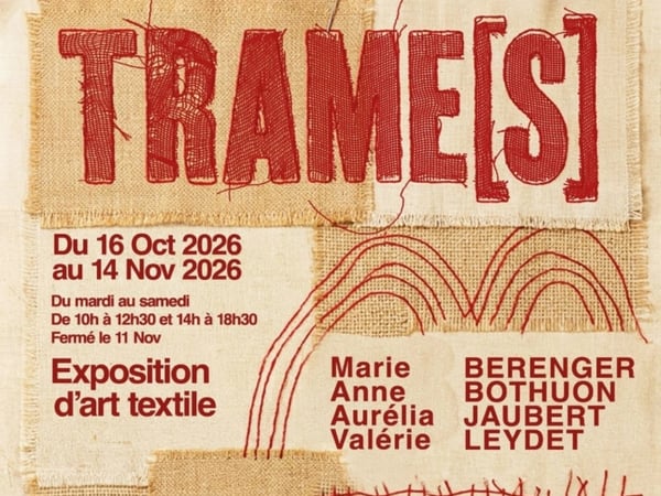 Exposition d'art textile Trame(s)